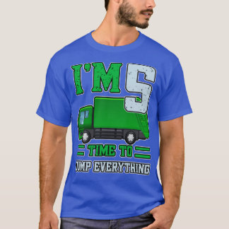 5 year old Dump Everything Garbage Truck 5th Birth T-Shirt