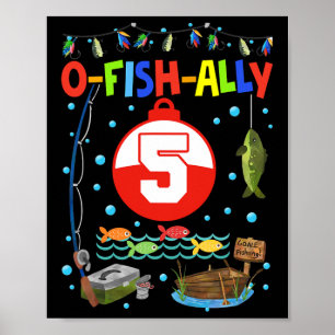 5 Year Old Fishing 5th Birthday Boy Bday Party Dec Poster