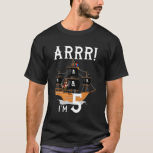 5 Year Old Pirate Kids Birthday Party Pirates Ship T-Shirt