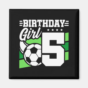 5 Year Old Soccer Football Party 5th Birthday Girl Magnet
