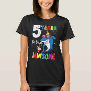 5 Years Of Being Jawsome Shark 5th Birthday 5 Year T-Shirt