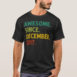 5 Years Old  Awesome Since December 2017 5th Birth T-Shirt
