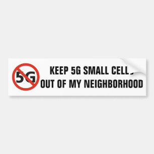 5G, Not in My Neighbourhood bumper sticker