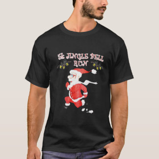 5k Jingle Bell Run Christmas,Christmas Gift Set,Ch T-Shirt