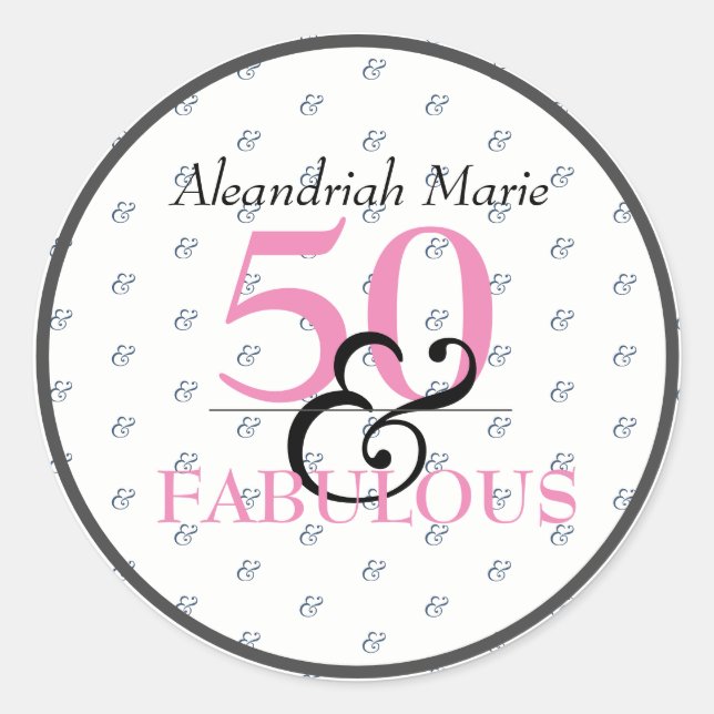 5O and Fabulous Black Pink and White Birthday Classic Round Sticker (Front)