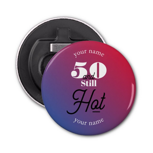 5O and still hot Bottle Opener (Front)