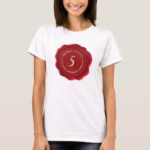 5th anniversary red wax seal T-Shirt