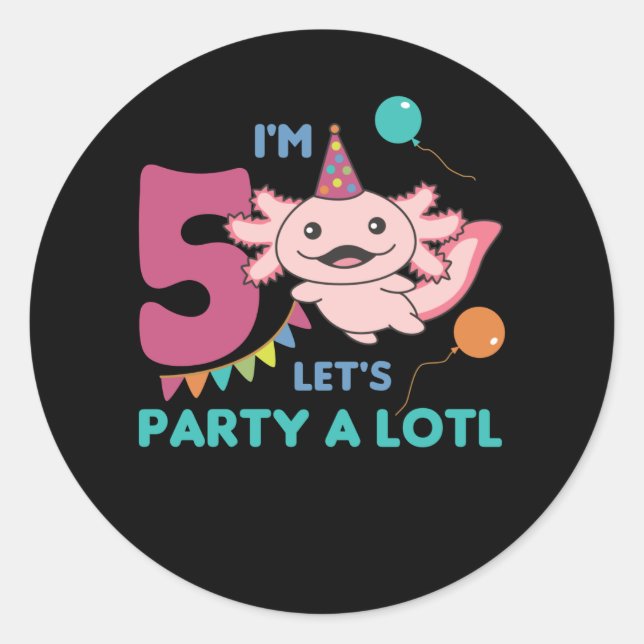 5th Birthday Axolotl Five Year Old Sweet Axolotls Classic Round Sticker (Front)