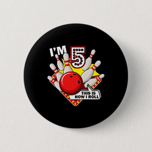 5th Birthday Bowling Theme 5 Year Old Funny B-day 6 Cm Round Badge