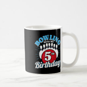 5th Birthday Bowling Theme Bowling Into Birthday K Coffee Mug