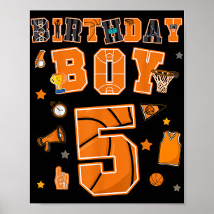 5th Birthday Boy 5 Yr Basketball Party Five Years  Poster