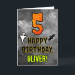 5th Birthday: Eerie Halloween Theme   Custom Name Card<br><div class="desc">The front of this scary and spooky Hallowe’en themed birthday greeting card design features a large number “5”. It also features the message “HAPPY BIRTHDAY, ”, and a personalised name. There are also depictions of a bat and a ghost on the front. The inside features a customised birthday greeting message,...</div>