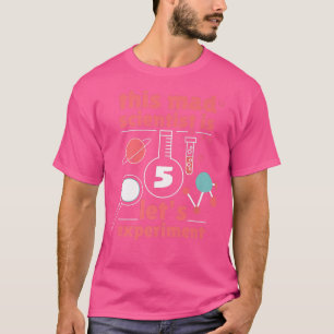 5th Birthday Five Bday Science Mad Scientist Chemi T-Shirt