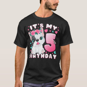 5th Birthday, Girl 5 Year, Dog, Puppy, Number 5 T-Shirt