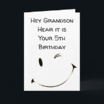 ***5th BIRTHDAY GRANDSON*** Card<br><div class="desc">HOPE THAT YOUR BIRTHDAY ****IS AS SPECIAL AS YOU ARE**** THANK YOU FOR STOPPING BY 1 OF MY 8 STORES AND REMEMBER YOU CAN CHANGE THE VERSE INSIDE AND OUT!!!!!</div>