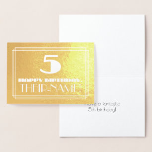 5th Birthday: Name + Art Deco Inspired Look "5" Foil Card