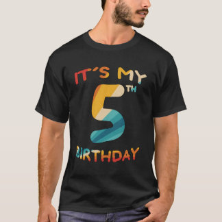5Th Birthday Shirt It'S My 5Th Birthday 5 Year Old