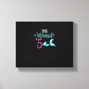 5th Birthday Shirt Mermaid Girl Party THIS MERMAID Canvas Print