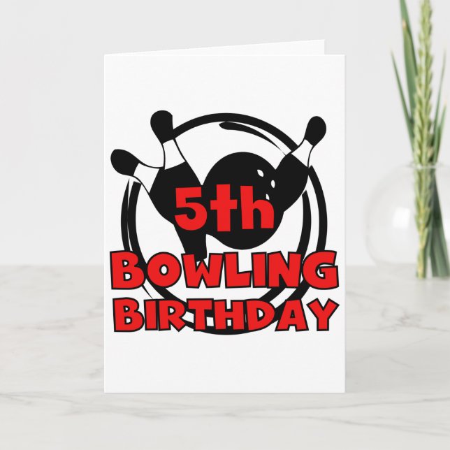 5th Bowling Birthday Tshirts and Gifts Card (Front)