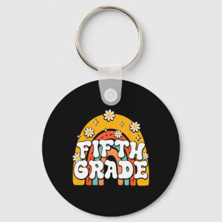 5th Fifth Grade First Day School Ck To School Teac Key Ring