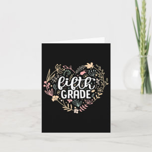 5th Fifth Grade Floral Heart Back To School Teache Card