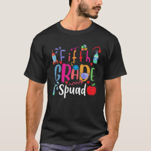 5Th Fifth Grade Squad First Day Of School T-Shirt