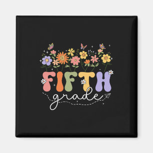 5th Fifth Grade Teacher Wildflower Ck To School Fl Magnet
