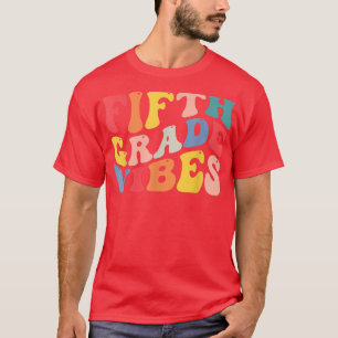 5th fifth grade vibes teacher Back To School Retro T-Shirt