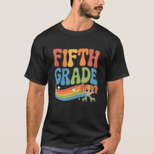 5th Grade Back to School Teacher Kids - Fifth Grad T-Shirt