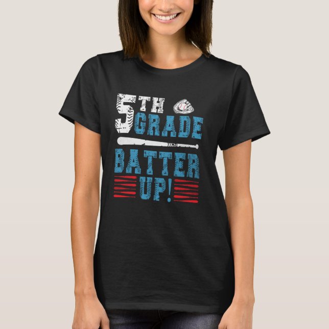 5th Grade Baseball Team Back To School 5th Grade B T-Shirt (Front)