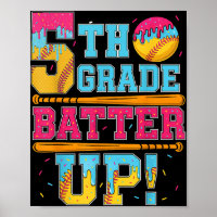 5th Grade Batter Up Softball Baseball Basketball B