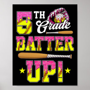 5th Grade Butter Up Softll Ice Cream Drip Ck To Sc Poster