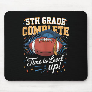 5th Grade Complete Time To Level Up Football Last Mouse Mat