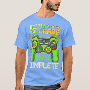 5th Grade Complete Video Game Senior Graduation Bo T-Shirt