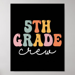 5th Grade Crew Retro Groovy Women Happy First Day Poster