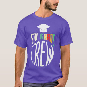 5th Grade Crew T-Shirt