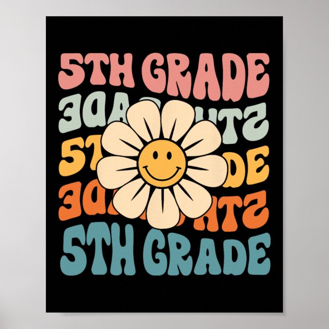 5th Grade Daisy Colourful Back To School Fifth Gra Poster (Front)