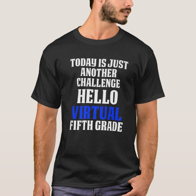 5Th Grade Fifth Grader Virtual Online School T-Shirt (Front)