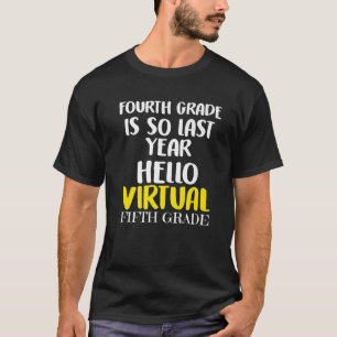 5Th Grade Fifth Grader Virtual Online School T-Shirt