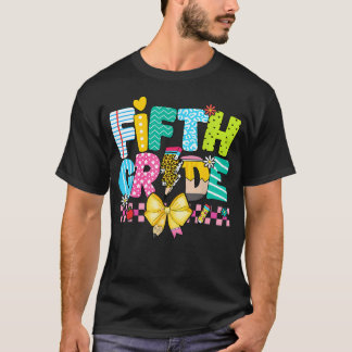 5Th Grade For Girl Boys Teacher Fifth Grade Back T-Shirt