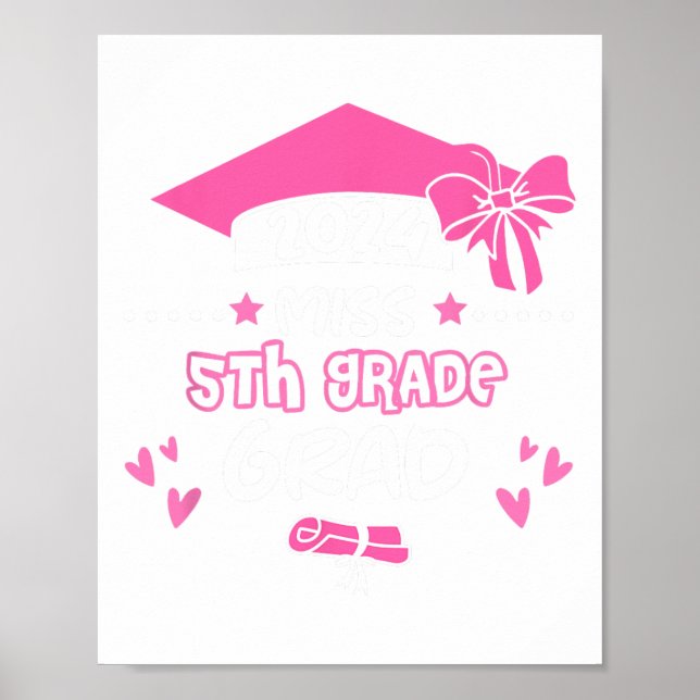 5th Grade Grad Graduation Graduate Cl Of 2024  Poster (Front)