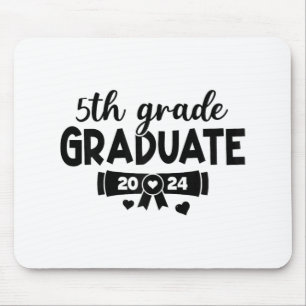 5th Grade Graduate Last Day Of School Senior 2024 Mouse Mat