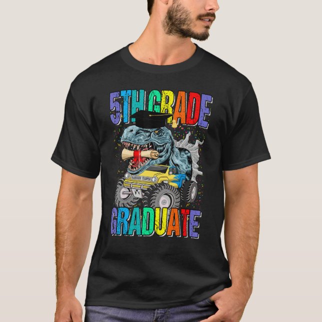 5th Grade Graduate Monster Truck Dinosaur Graduati T-Shirt (Front)