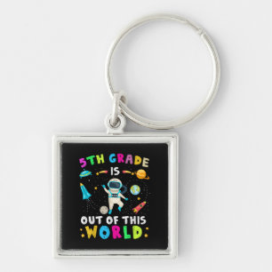 5th Grade Is Out Of This World Back to School Kids Key Ring