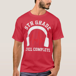 5th Grade Level Complete 5th Grade Elementary Grad T-Shirt