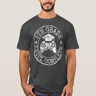 5th Grade Level Complete Fifth Grade Graduation T-Shirt