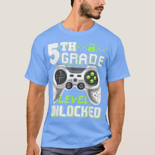 5th Grade Level Unlocked Video Game Back to School T-Shirt