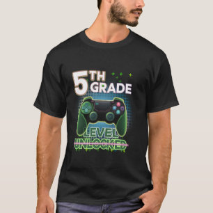 5th Grade Level Unlocked Video Gamer Fifth Birthda T-Shirt