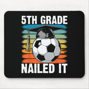 5th Grade Nailed It Soccer Ll Graduation Cap Retro Mouse Mat