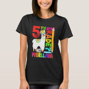 5th Grade No Prob Llama First Day Back To School 1 T-Shirt